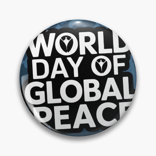 Item preview, World Day of Global Peace – Unity, Love and Harmony designed and sold by GreenArtMA.