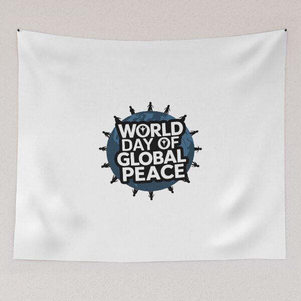 Item preview, World Day of Global Peace – Unity, Love and Harmony designed and sold by GreenArtMA.