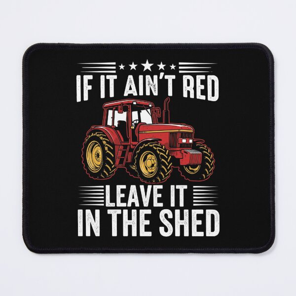 Item preview, if it ain't red leave it in the shed designed and sold by Markon22.