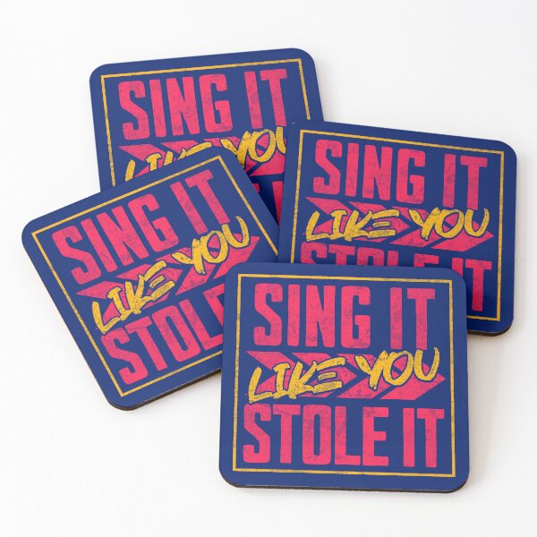Item preview, Sing It Like You Stole It (blue background) designed and sold by Moxie Merch Design Studio.