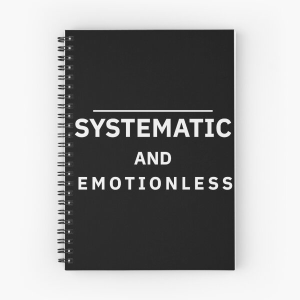 Item preview, SYSTEMATIC AND EMOTIONLESS designed and sold by Conviction studio.