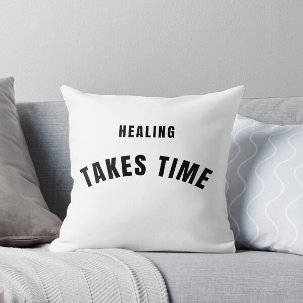 Item preview, Healing Takes Time Quote designed and sold by Bongsheila.