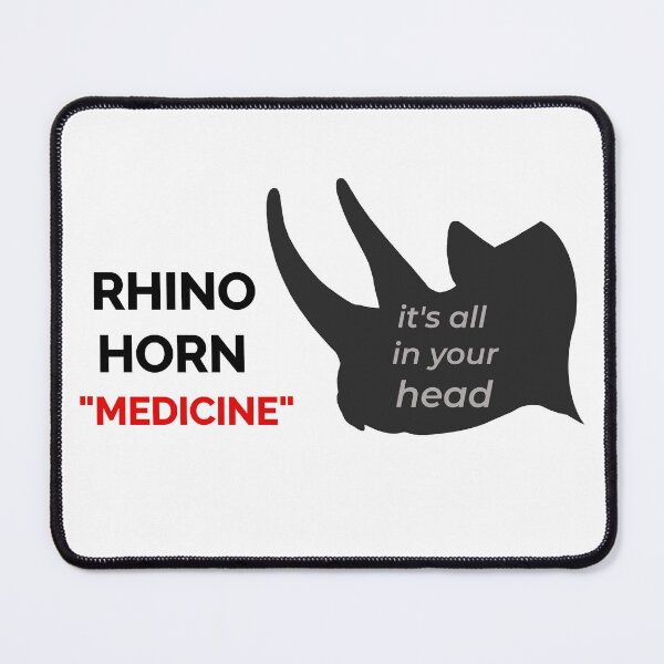 Item preview, Rhino horn medicine: it's all in your head designed and sold by ZoObsessed.