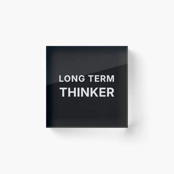 Item preview, LONG TERM THINKER designed and sold by Conviction studio.