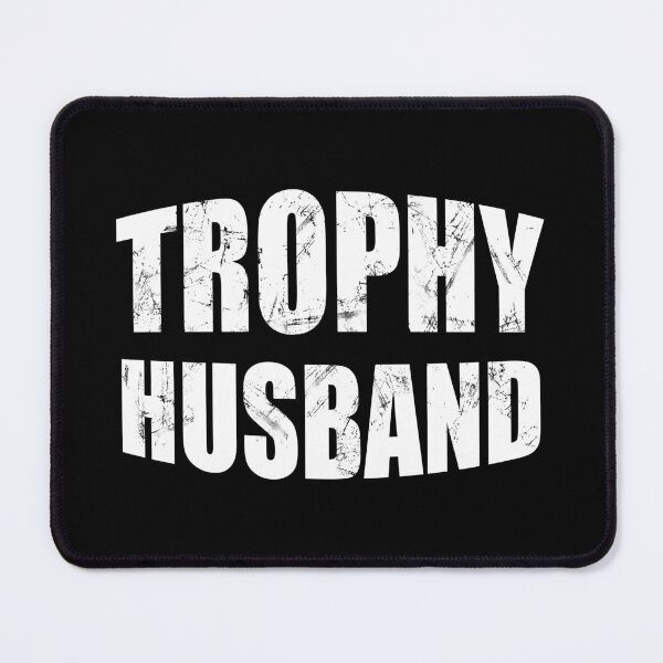 Item preview, Trophy Husband. #3 designed and sold by EunsooLee.