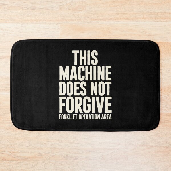 Item preview, This Machine Does Not Forgive – Forklift Operator designed and sold by RetroNibylander.