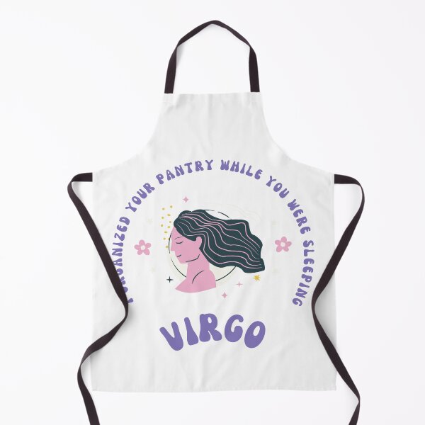 Item preview, Virgo I Organized Your Pantry While You Were Sleeping - Zodiac Sign Humor designed and sold by LouDSarG.