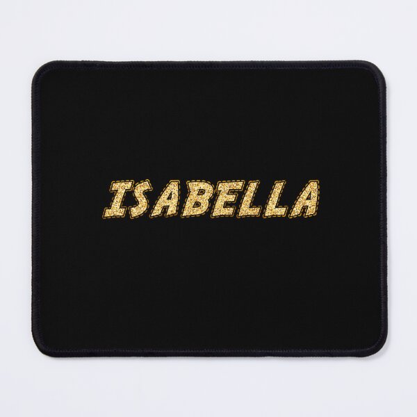 Item preview, Isabella Personalized Name - Funny & Cool Custom Gift for Girls and Women designed and sold by Oussinc.