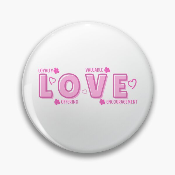 Item preview, LOVE Valentine Collection – Cute Pink Typography, Loyalty Offering Valuable Encouragement designed and sold by Beeform.