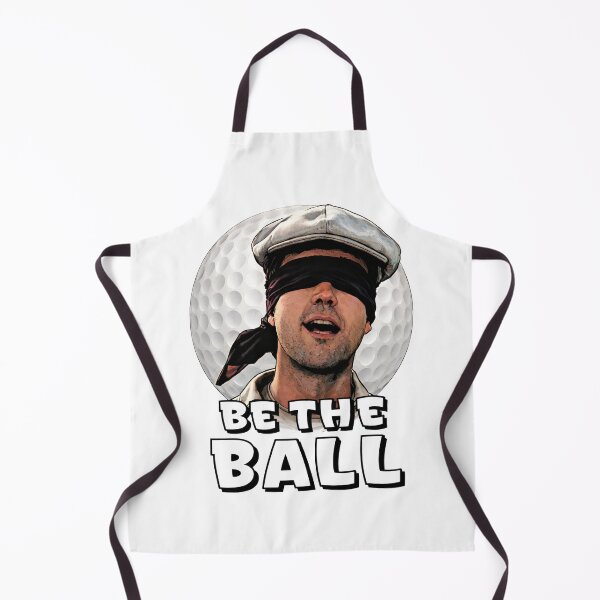 Item preview, Be the Ball- caddyshack designed and sold by American Artist Designs.