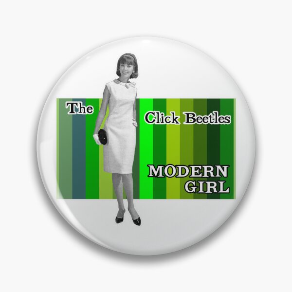 Item preview, Modern Girl - The Click Beetles designed and sold by Normbot2000.
