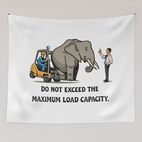 Item preview, Do Not Exceed Maximum Load Capacity designed and sold by RetroNibylander.