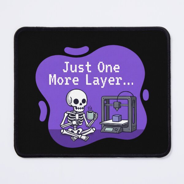 Item preview, Just one more layer | 3d Printing designed and sold by SocialStaticz.
