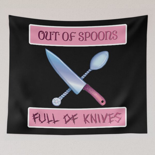 Item preview, Out of Spoons, Full of Knives Pink A designed and sold by Syph-Creations.