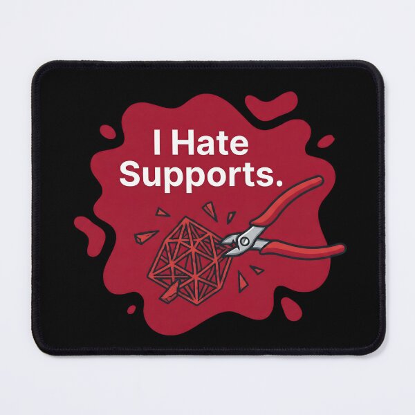 Item preview, I hate supports | 3d Printing designed and sold by SocialStaticz.