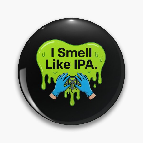 Item preview, I smell like IPA | 3d Printing designed and sold by SocialStaticz.