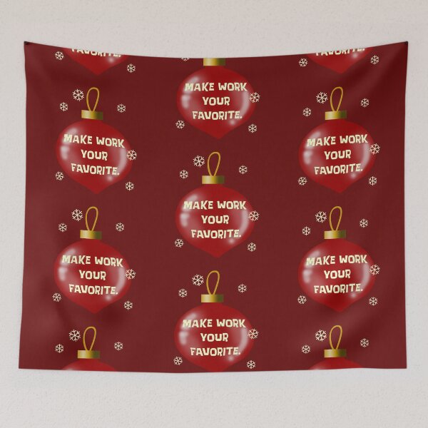 Item preview, Make Work Your Favorite Ornament designed and sold by Normbot2000.