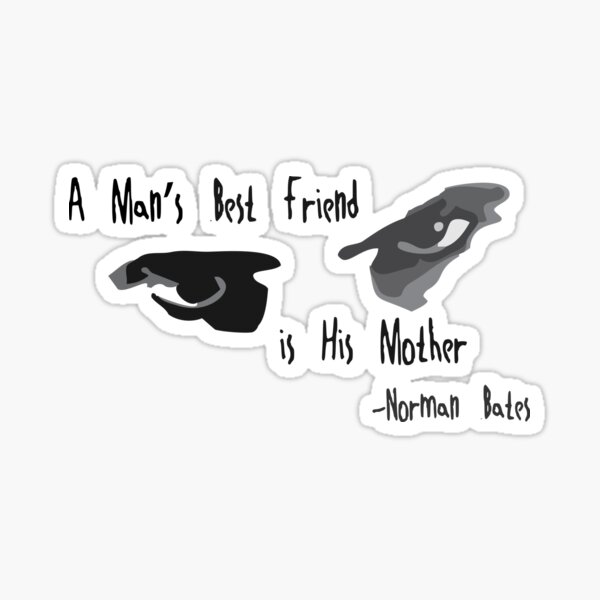 Man's Best Friend Sticker