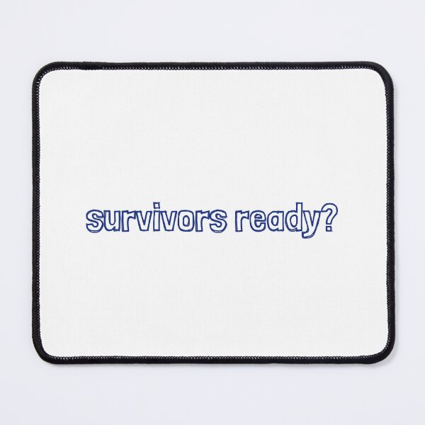 Item preview, Survivors Ready? designed and sold by Kate4815162342.