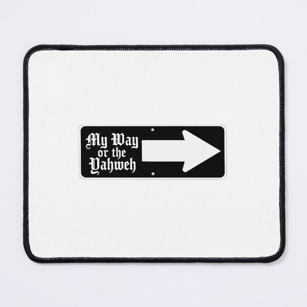 Item preview, My Way or the Yahweh (One Way Street) designed and sold by Extracelestials.