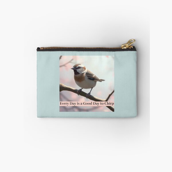 Item preview, Every Day is Good Day to Chirp Sparrows designed and sold by Sachie's Studio.