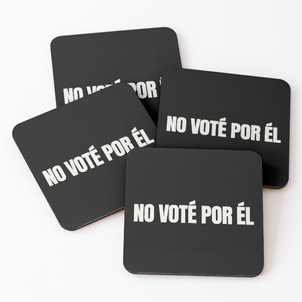 Item preview, NO VOTÉ POR ÉL designed and sold by Eh Plus Designs.
