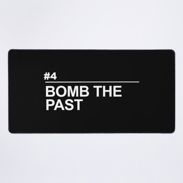 Item preview, Bomb The Past (White Text) designed and sold by Fluff-Clouds-00.