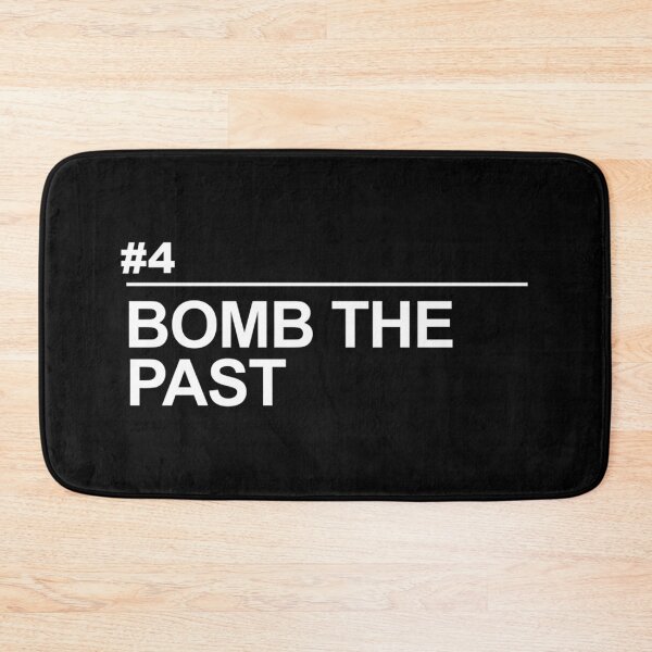 Item preview,  Bomb The Past (White Text) designed and sold by Fluff-Clouds-00.