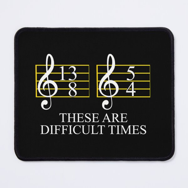 Item preview, Music These Are Difficult Times designed and sold by Fluff-Clouds-00.