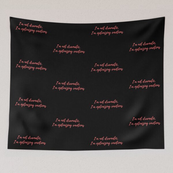 Item preview, I’m Not Dramatic, Style That Speaks Louder Than Words designed and sold by JokeAndStyle.