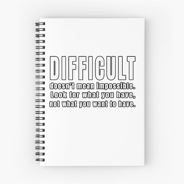 Item preview, Difficult doesn't mean impossible. designed and sold by CATFORLIFEART.