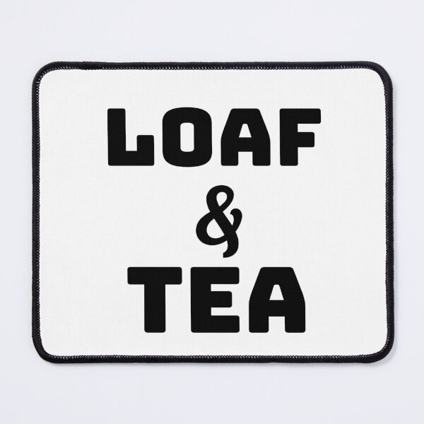 Item preview, Loaf and Tea designed and sold by Shop--Designs.