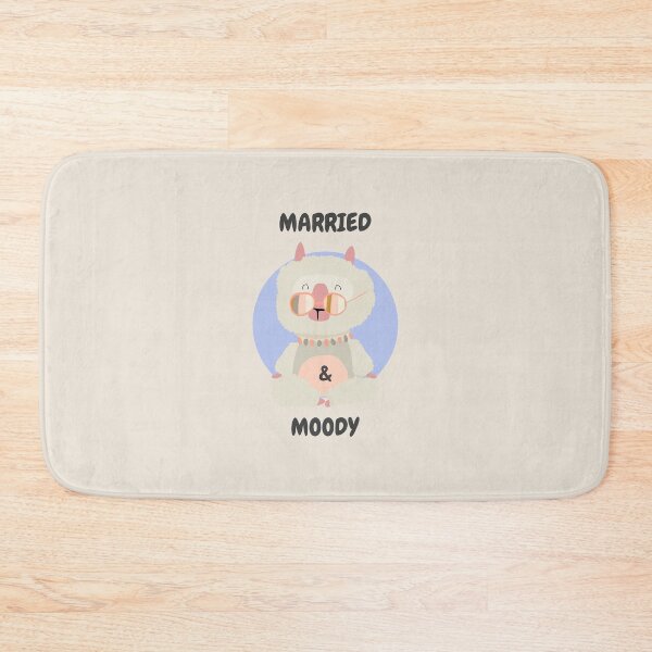 Item preview, Married And Moody designed and sold by The SD Ink.