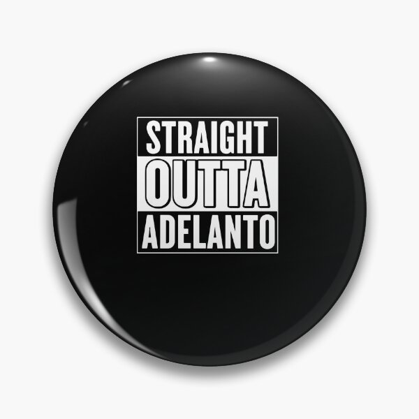 Item preview, Straight Outta Adelanto California Bold designed and sold by PopStars1993.