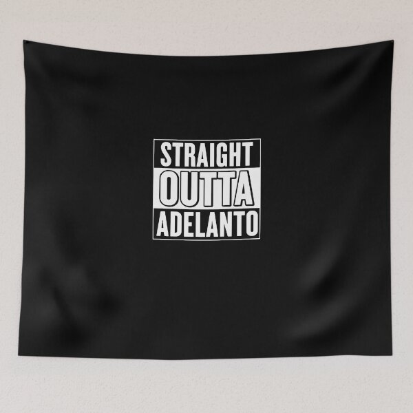 Item preview, Straight Outta Adelanto California Bold designed and sold by PopStars1993.