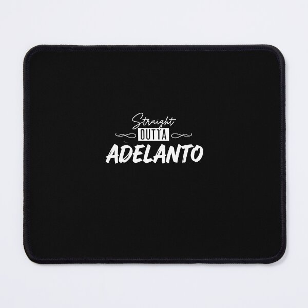 Item preview, Straight Outta Adelanto California Script designed and sold by PopStars1993.