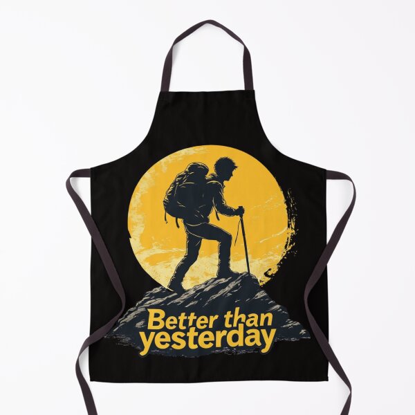 Item preview, Peak Ambition: Better Than Yesterday designed and sold by sanorastyle.
