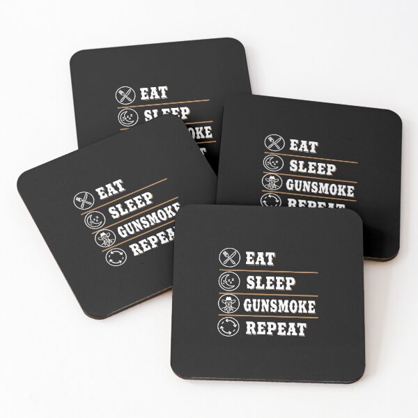 Item preview, Eat Sleep Gunsmoke Repeat designed and sold by PopStars1993.