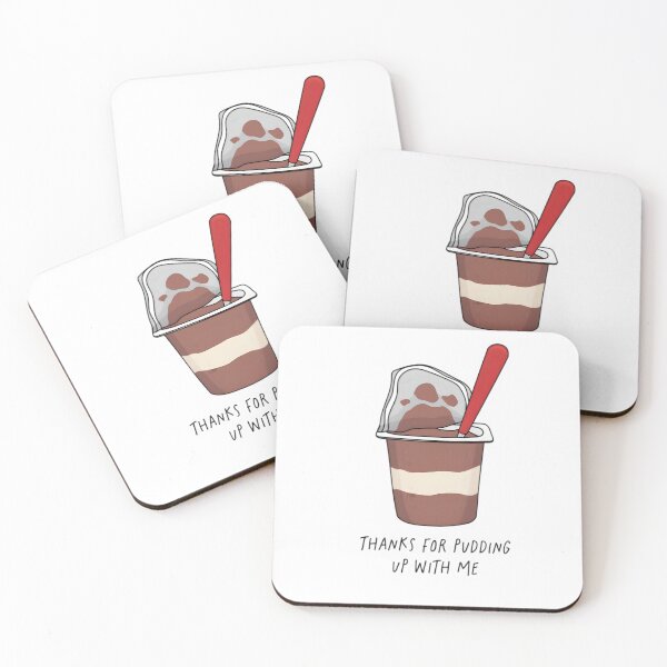 Item preview, Thanks for pudding up with me designed and sold by SlayPOPShop.