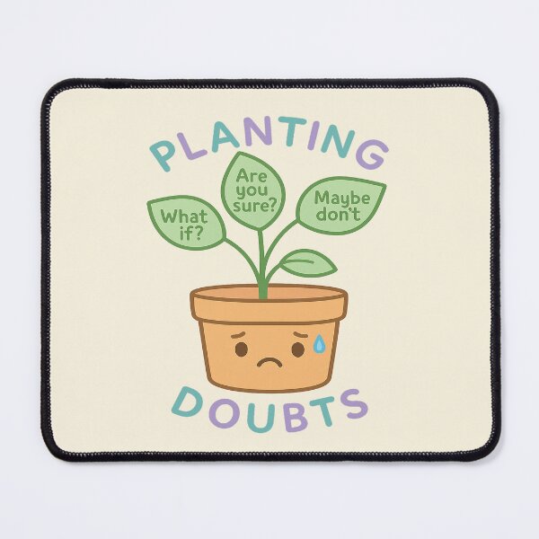 Item preview, Planting Doubts designed and sold by Regal Rev.