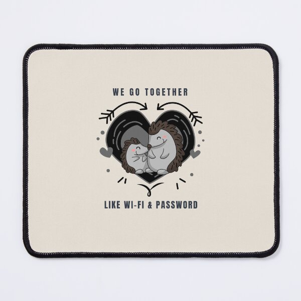 Item preview, We Go Together Like WiFi and Password Funny Couple Shirt designed and sold by The SD Ink.