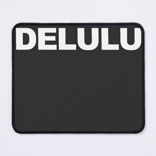 Item preview, DELULU — White Minimal Bold Type Statement designed and sold by WORDPAUSE.