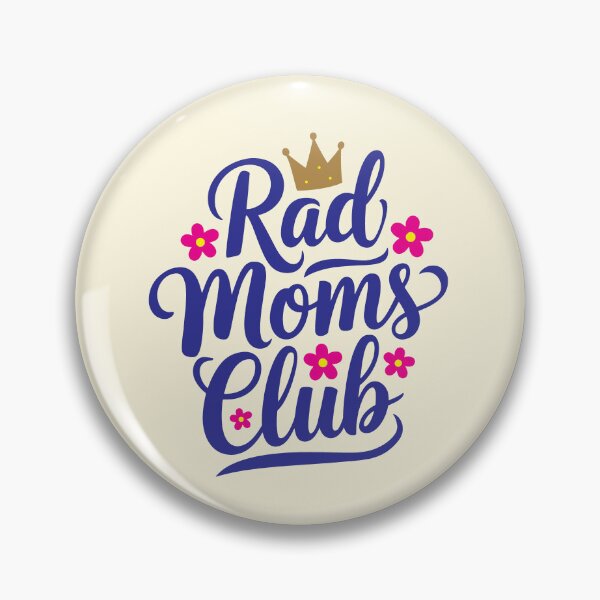 Item preview, Rad Moms Club designed and sold by CharlottePlaceArt.