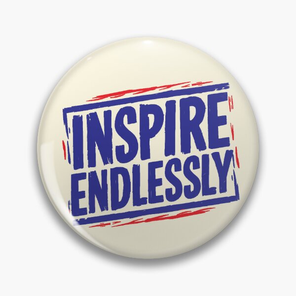 Item preview, Inspire Endlessly designed and sold by CharlottePlaceArt.