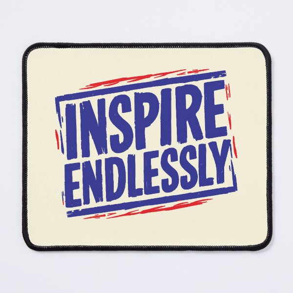 Item preview, Inspire Endlessly designed and sold by CharlottePlaceArt.
