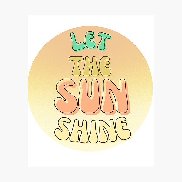 Item preview, Let the Sun Shine designed and sold by Sunrise-craft.