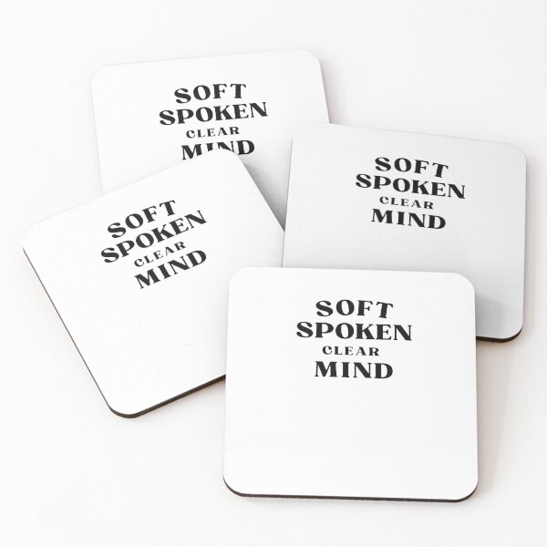 Item preview, Soft Spoken Clear Mind Quote designed and sold by Bongsheila.