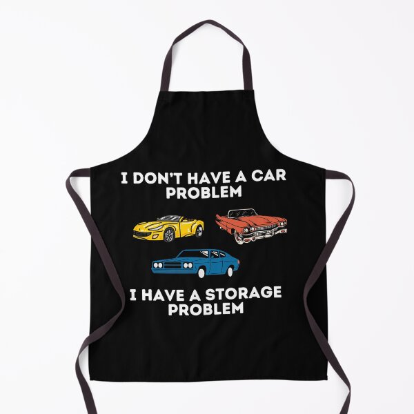 Item preview, i don't have a car problem designed and sold by sydney-syder.