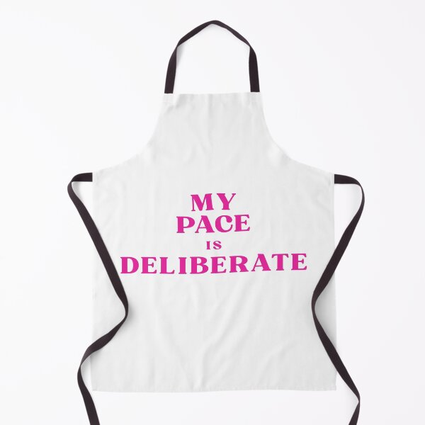 Item preview, My Pace Is Deliberate designed and sold by Bongsheila.