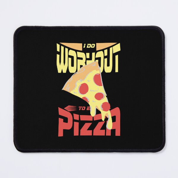 Item preview, I Do Workout to Eat Pizza - Funny Fitness & Pizza Lover Illustration designed and sold by Abaseen.